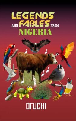  The Bravest Bird: Eine Nigerianische Fabel über Mut und Selbstaufopferung